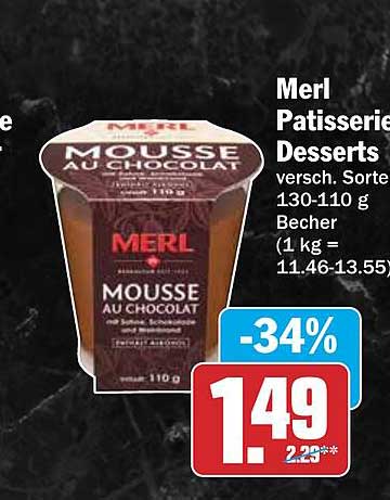 Merl Patisserie Desserts versch. Sorten 130-110 g Becher (1 kg = 11.46-13.55)