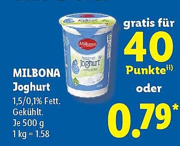 MILBONA Joghurt 1,5/0,1% Fett. Gekühlt. Je 500 g 1 kg = 1.58