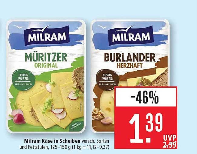 Milram Käse in Scheiben versch. Sorten und Fettstufen, 125–150 g (1 kg = 11,12–9,27)