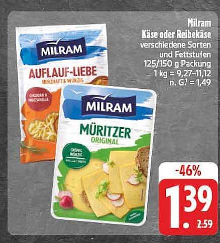 Milram Käse oder Reibekäse verschiedene Sorten und Fettstufen 125/150 g Packung 1 kg = 9,27-11,12 n. G. = 1,49