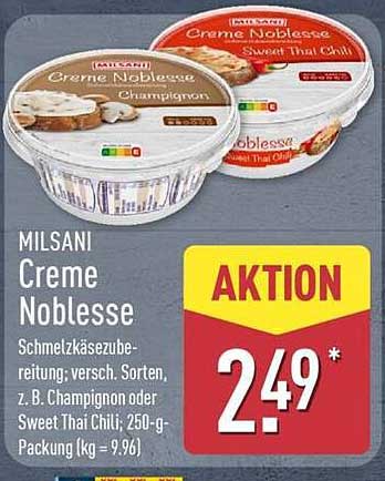 MILSANI Creme Noblesse Schmelzkäsezubereitung: versch. Sorten, z. B. Champignon oder Sweet Thai Chili, 250-g-Packung (kg = 9.96)