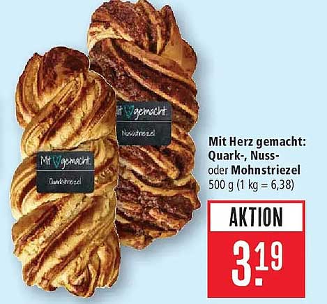 Mit Herz gemacht: Quark-, Nuss- oder Mohnstriezel 500 g (1 kg = 6,38)