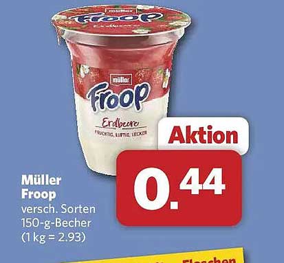 Müller Froop versch. Sorten 150-g-Becher (1 kg = 2.93)