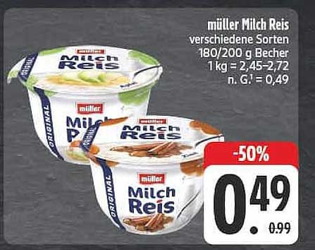 müller Milch Reis verschiedene Sorten 180/200 g Becher 1 kg = 2,45–2,72 n. G. = 0,49