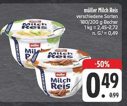 müller Milch Reis verschiedene Sorten 180/200 g Becher 1 kg = 2,45–2,72 n. G. = 0,49