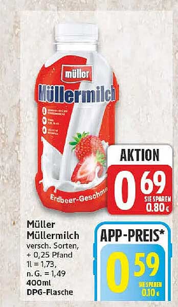 Müller Müllermilch versch. Sorten, + 0,25 Pfand 1 l = 1,73, n. G. = 1,49 400ml DPG-Flasche