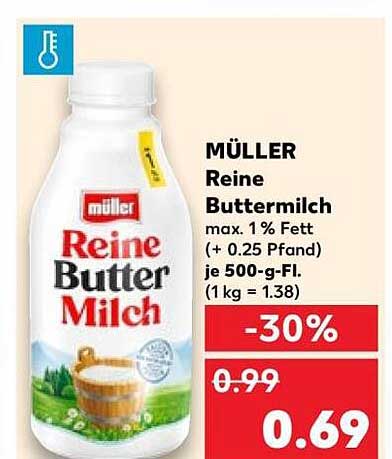 MÜLLER Reine Buttermilch max. 1 % Fett (+ 0,25 Pfand) je 500-g-Fl. (1 kg = 1.38)