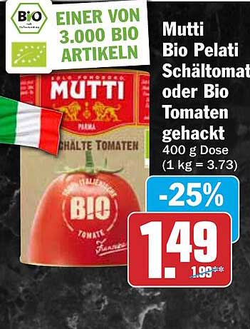 Mutti Bio Pelati Schältomaten oder Bio Tomaten gehackt 400 g Dose