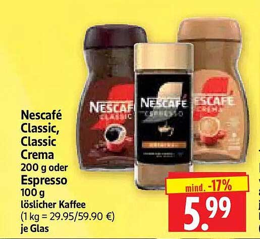 Nescafé Classic, Classic Crema 200 g oder Espresso 100 g löslicher Kaffee je Glas