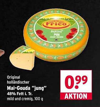 Original holländischer Mai-Gouda "jung" 48% Fett i. Tr. mild und cremig, 100 g