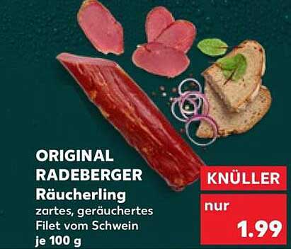 ORIGINAL RADEBERGER Räucherling zartes, geräuchertes Filet vom Schwein je 100 g