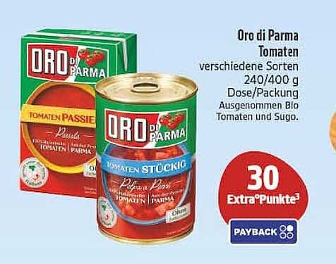 Oro di Parma Tomaten verschiedene Sorten 240/400 g Dose/Packung Ausgenommen Bio Tomaten und Sugo.