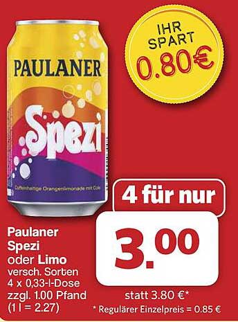 Paulaner Spezi oder Limo versch. Sorten 4 x 0,33-l-Dose zzgl. 1.00 Pfand (1 l = 2.27)
