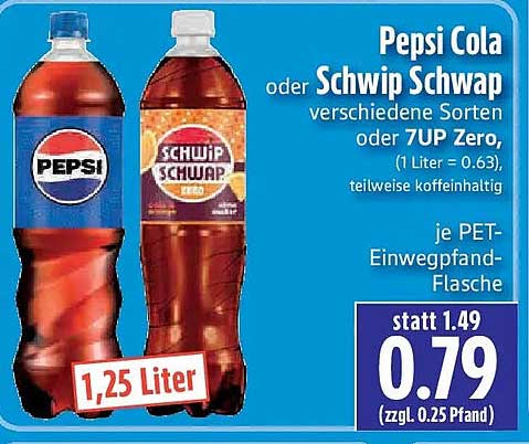 Pepsi Cola oder Schwip Schwap verschiedene Sorten oder 7UP Zero, 1 Liter = 0.63, teilweise koffeinhaltig je PET-Einwegpfand-Flasche