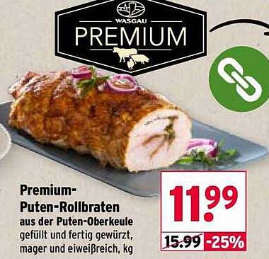 Premium-Puten-Rollbraten aus der Puten-Oberkeule gefüllt und fertig gewürzt, mager und eiweißreich, kg