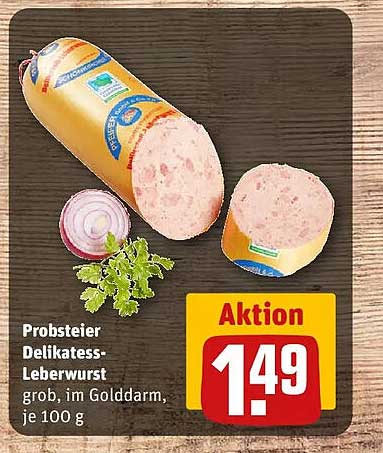 Probsteier Delikatess-Leberwurst grob, im Golddarm, je 100 g