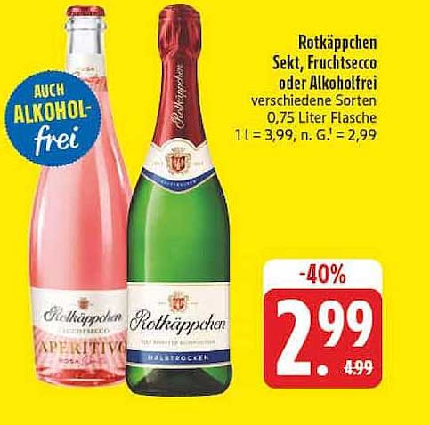 Rotkäppchen Sekt, Fruchtsecco oder Alkoholfrei verschiedene Sorten 0,75 Liter Flasche 1 l = 3,99, n. G. = 2,99