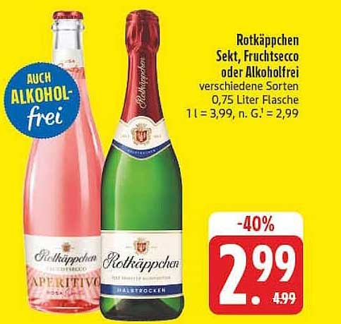 Rotkäppchen Sekt, Fruchtsecco oder Alkoholfrei verschiedene Sorten 0,75 Liter Flasche 1 l = 3,99, n. G. = 2,99