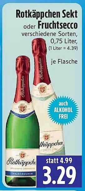 Rotkäppchen Sekt oder Fruchtsecco