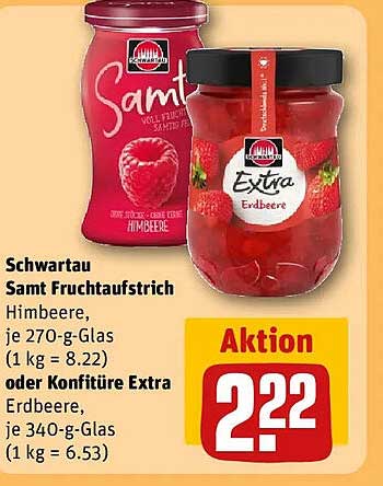 Schwartau Samt Fruchtaufstrich Himbeere, je 270-g-Glas (1 kg = 8.22) oder Konfitüre Extra Erdbeere, je 340-g-Glas (1 kg = 6.53)