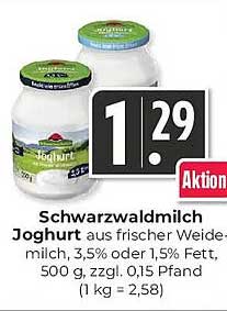 Schwarzwaldmilch Joghurt aus frischer Weidemilch, 3,5% oder 1,5% Fett, 500 g, zzgl. 0,15 Pfand (1 kg = 2,58)