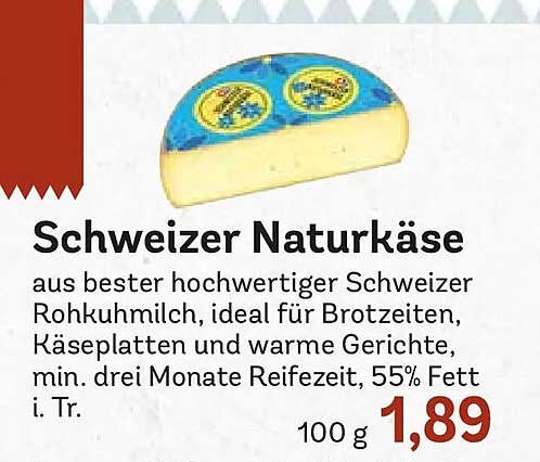 Schweizer Naturkäse