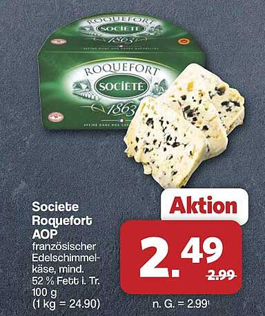 Societe Roquefort AOP französischer Edelschimmelkäse, mind. 52 % Fett i. Tr. 100 g (1 kg = 24.90)