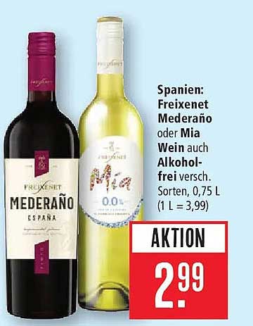 Spanien: Freixenet Mederaño oder Mia Wein auch Alkohol-frei versch. Sorten, 0,75 L (1 L = 3,99)