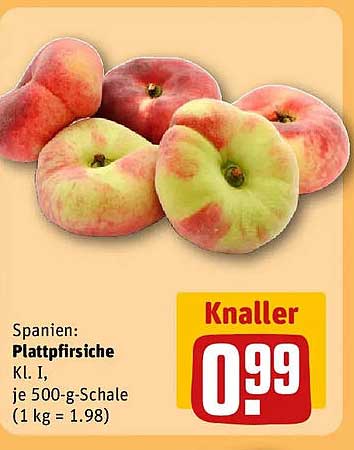 Spanien: Plattpfirsiche KL I, je 500-g-Schale (1 kg = 1.98) Knaller