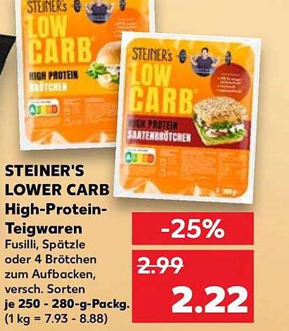 STEINER'S LOWER CARB High-Protein-Teigwaren Fusilli, Spätzle oder 4 Brötchen zum Aufbacken, versch. Sorten je 250 - 280-g-Packg. (1 kg = 7.93 - 8.88)