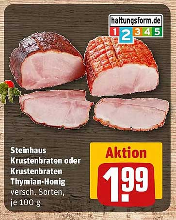 Steinhaus Krustenbraten oder Krustenbraten Thymian-Honig versch. Sorten, je 100 g