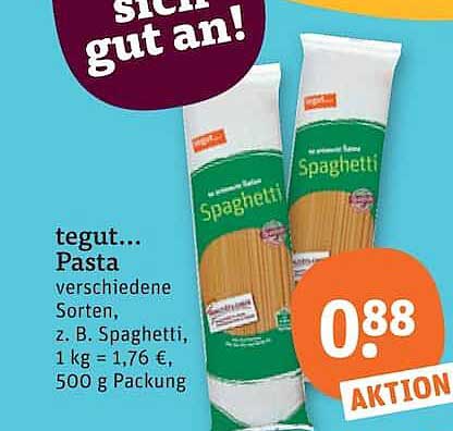 tegut... Pasta verschiedene Sorten, z. B. Spaghetti, 1 kg = 1,76 €, 500 g Packung