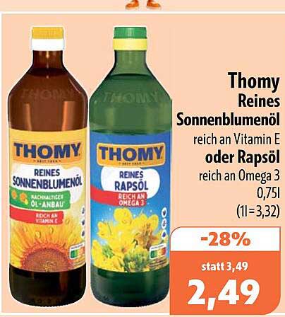 Thomy Reines Sonnenblumenöl reich an Vitamin E oder Rapsöl reich an Omega 3, 0,75l (1l=3,32)