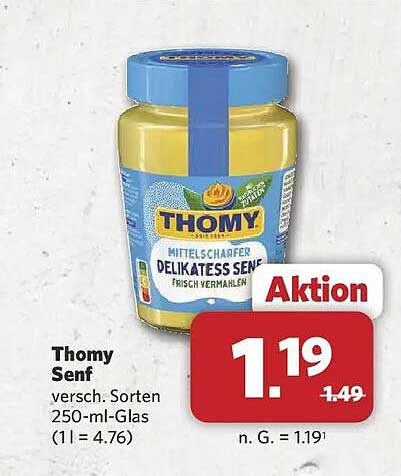 Thomy Senf versch. Sorten 250-ml-Glas (1 l = 4.76)