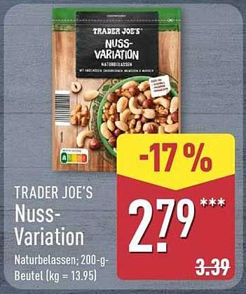 TRADER JOE’S Nuss-Variation Naturbelassen; 200-g-Beutel (kg = 13.95)
