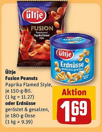 ültje Fusion Peanuts Paprika Flamed Style, je 150-g-Btl. (1 kg = 11.27) oder Erdnüsse geröstet & gesalzen, je 180-g-Dose (1 kg = 9.39)