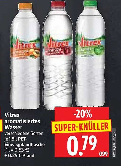 Vitrex aromatisiertes Wasser verschiedene Sorten je 1,5 l PET-Einwegpfandflasche (1 l = 0.53 €) + 0.25 € Pfand