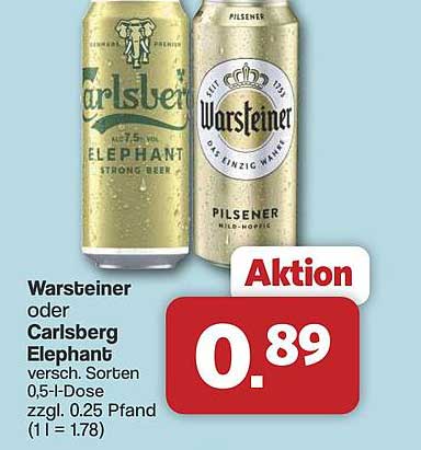 Warsteiner oder Carlsberg Elephat versch. Sorten 0,5-l-Dose zzgl. 0.25 Pfand (1 l = 1.78)