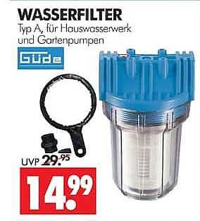 WASSERFILTER Typ A, für Hauswasserwerk und Gartenpumpen
