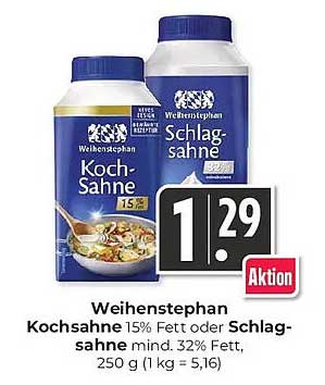 Weihenstephan Koch-Sahne 15% Fett oder Schlag-sahne mind. 32% Fett, 250 g (1 kg = 5,16)