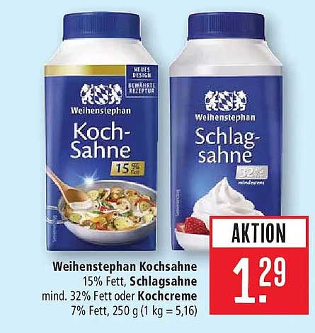 Weihenstephan Kochsahne 15% Fett, Schlagsahne mind. 32% Fett oder Kochcreme 7% Fett, 250 g (1 kg = 5,16)