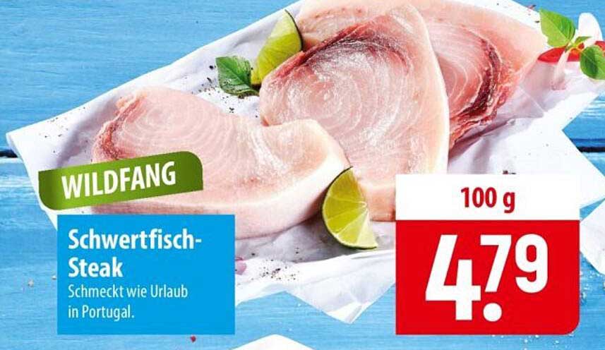 WILDFANG Schwertfisch-Steak Schmeckt wie Urlaub in Portugal.