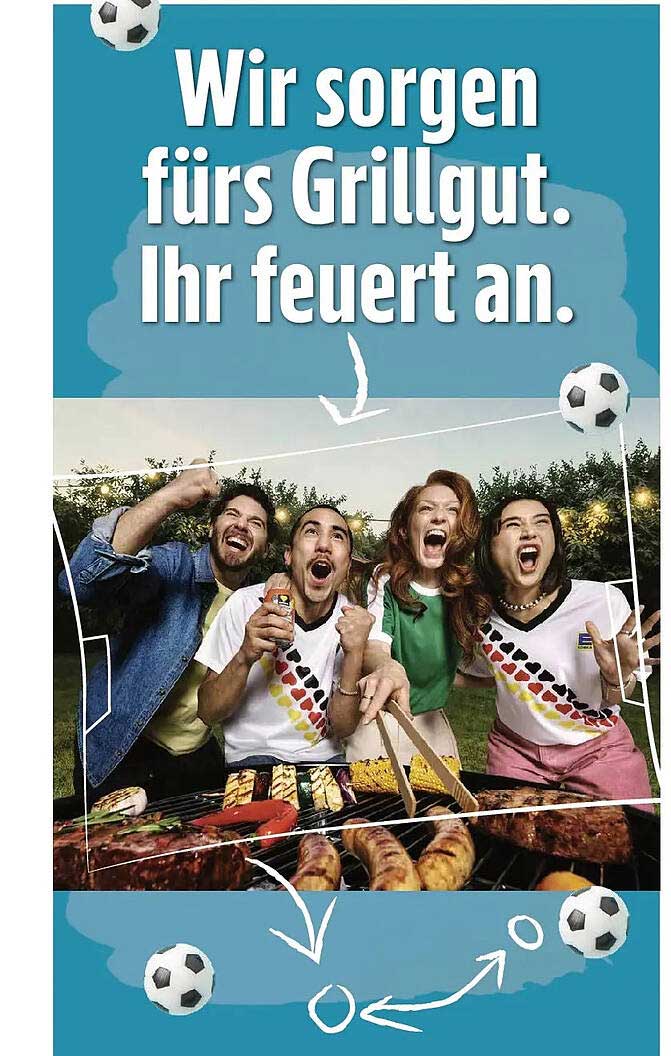 Wir sorgen fürs Grillgut. Ihr feuert an.