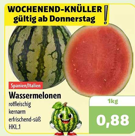 Wochendend-Knüller gültig ab Donnerstag! Wassermelonen rotfleischig kernarm erfrischend-süß HKL.1