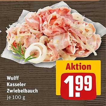 Wulff Kasseler Zwiebelbauch je 100 g