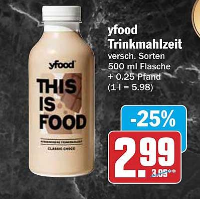yfood Trinkmahlzeit versch. Sorten 500 ml Flasche + 0.25 Pfand (1 l = 5.98)