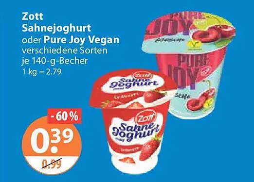 Zott Sahnejoghurt oder Pure Joy Vegan verschiedene Sorten je 140-g-Becher 1 kg = 2.79