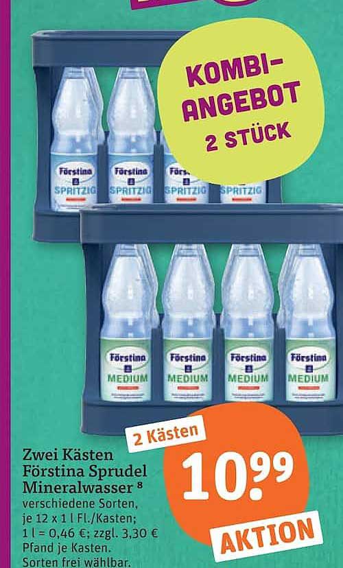 Zwei Kästen Förstina Sprudel Mineralwasser⁸ verschiedene Sorten, je 12 x 1 l Fl./Kasten; 1 l = 0,46 €; zzgl. 3,30 € Pfand je Kasten. Sorten frei wählbar.