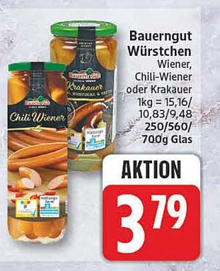Bauergut Würstchen Wiener, Chili-Wiener oder Krakauer 1 kg = 15,16/10,83/9,48 250/560/700 g Glas AKTION