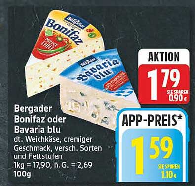 Bergader Bonifaz oder Bavaria blu
